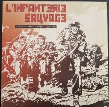 Vinyl Record L'Infanterie Sauvage - Studio Et Demos Volume 1 (LP) - 1