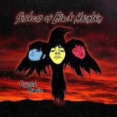 Vinyl Record Sisters Of Black Mountain - Crystal Raven (7")