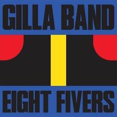 Schallplatte Gilla Band - Eight Fivers (LP)