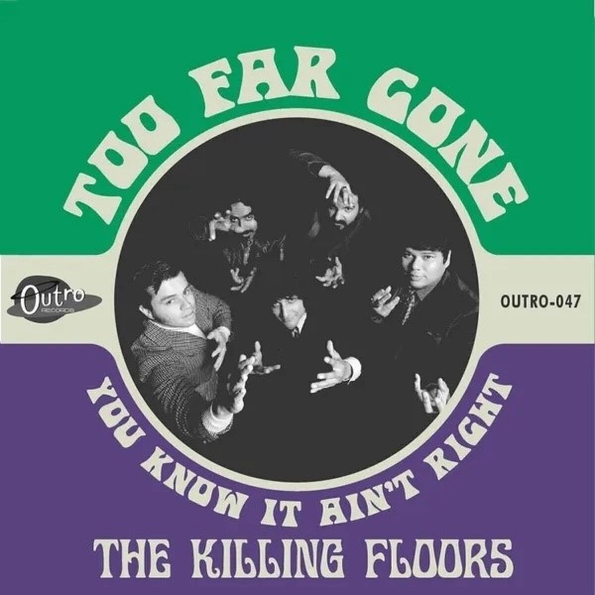 Vinyl Record The Killing Floors - Too Far Gone b/w You know It Ain't Right (7")