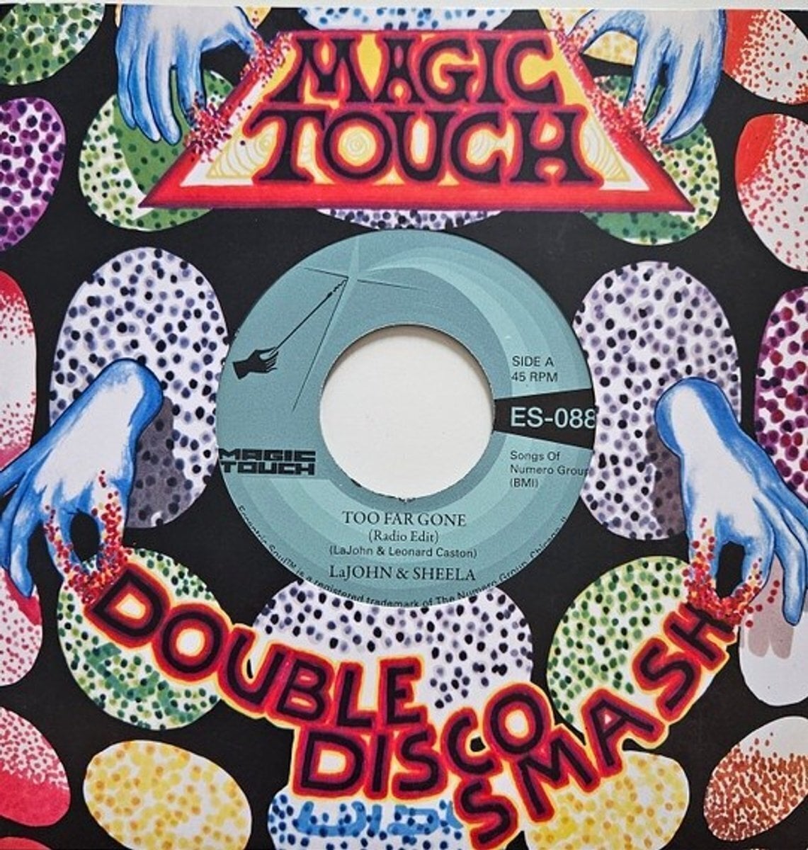 LP ploča LaJohn & Sheela - Too Far Gone (7")