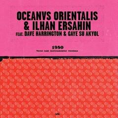 LP ploča Oceanvs Orientalis & Ilhan Ersahin - 1980 (Limited Edition) (10")