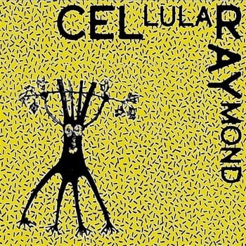 Schallplatte Cel Ray - Cellular Raymond (LP) - 1