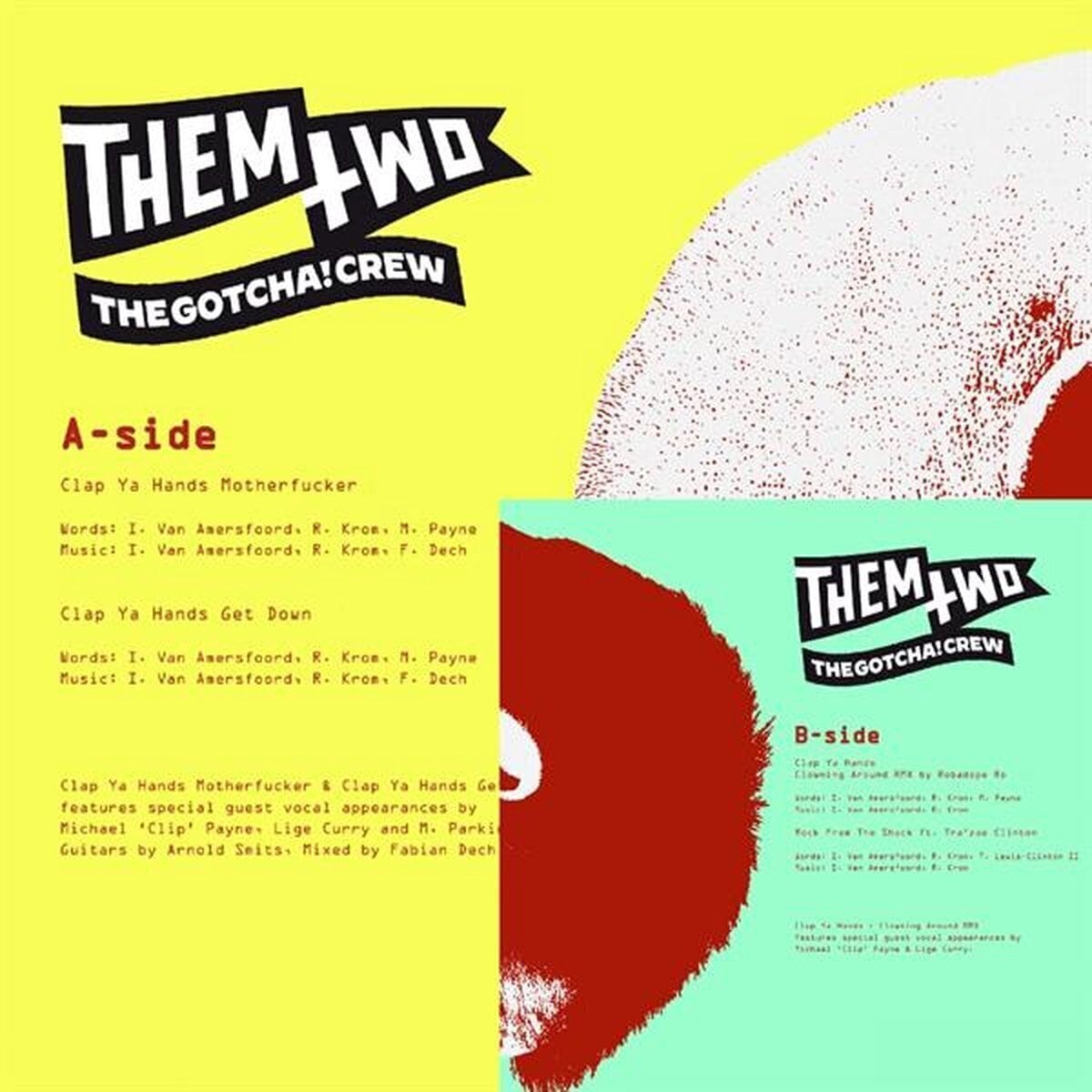 LP ploča Them Two The Gotcha! Crew - Clap Ya Hands Motherfucker (Limited Edition) (LP)