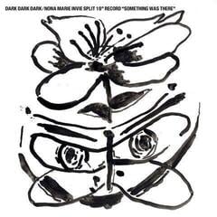 Disque vinyle Dark Dark Dark & Nona Marie Invie - Split 10" Record "Something Was There" (Limited Edition) (10")