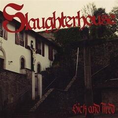 Hanglemez Slaughterhouse - Sick And Tired (EP)