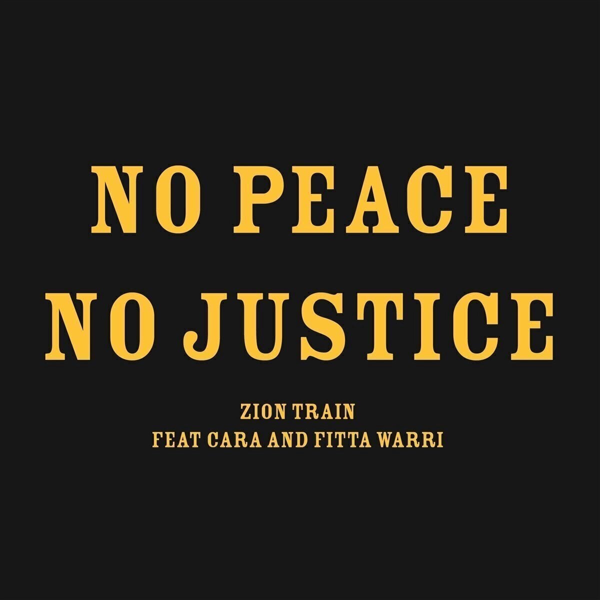 Vinyl Record Zion Train - No Peace No Justice (LP)