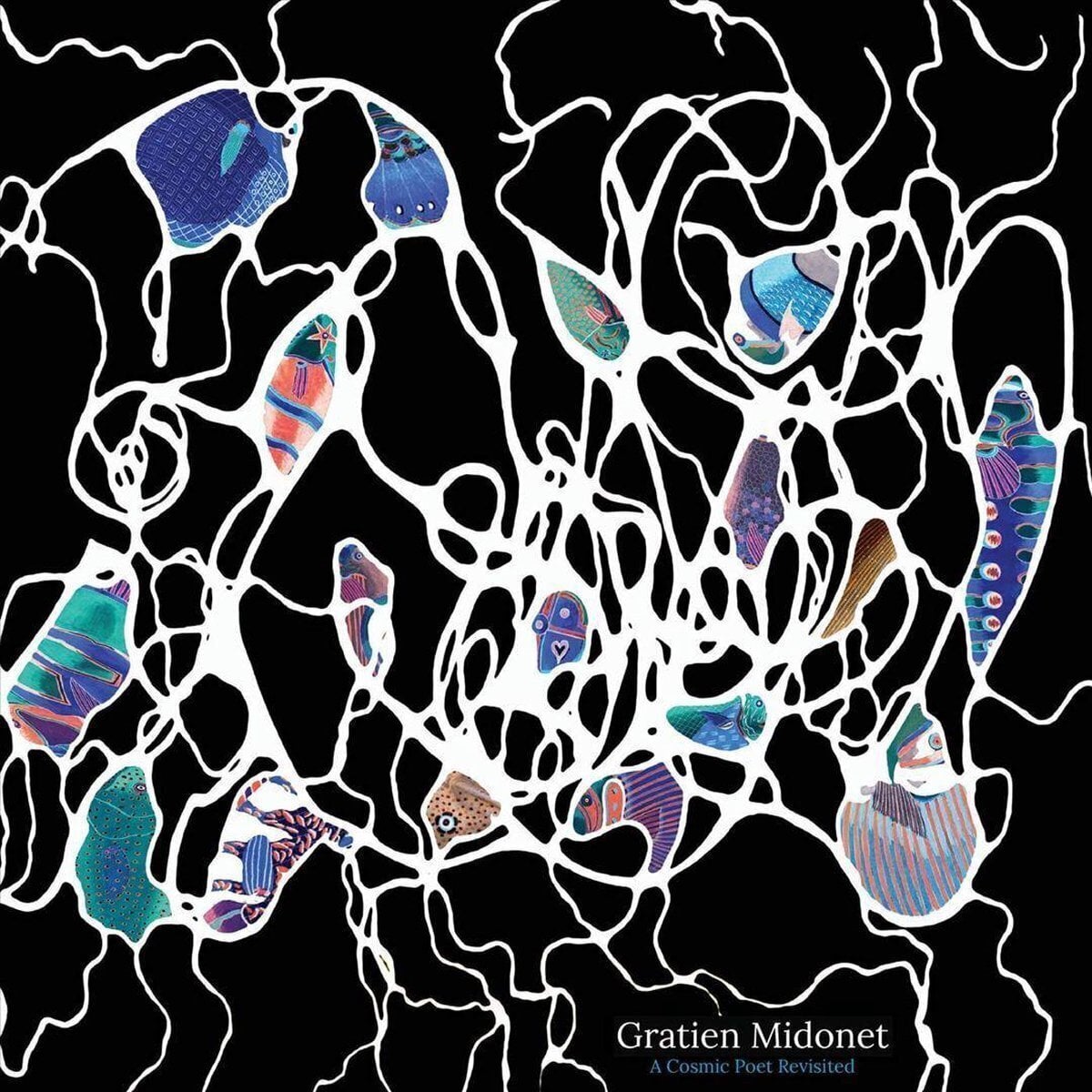 Грамофонна плоча Gratien Midonet - A Cosmic Poet Revisited (LP)