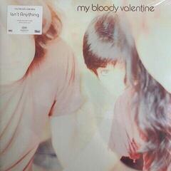 Disque vinyle My Bloody Valentine - Isn't Anything (Reissue) (LP)