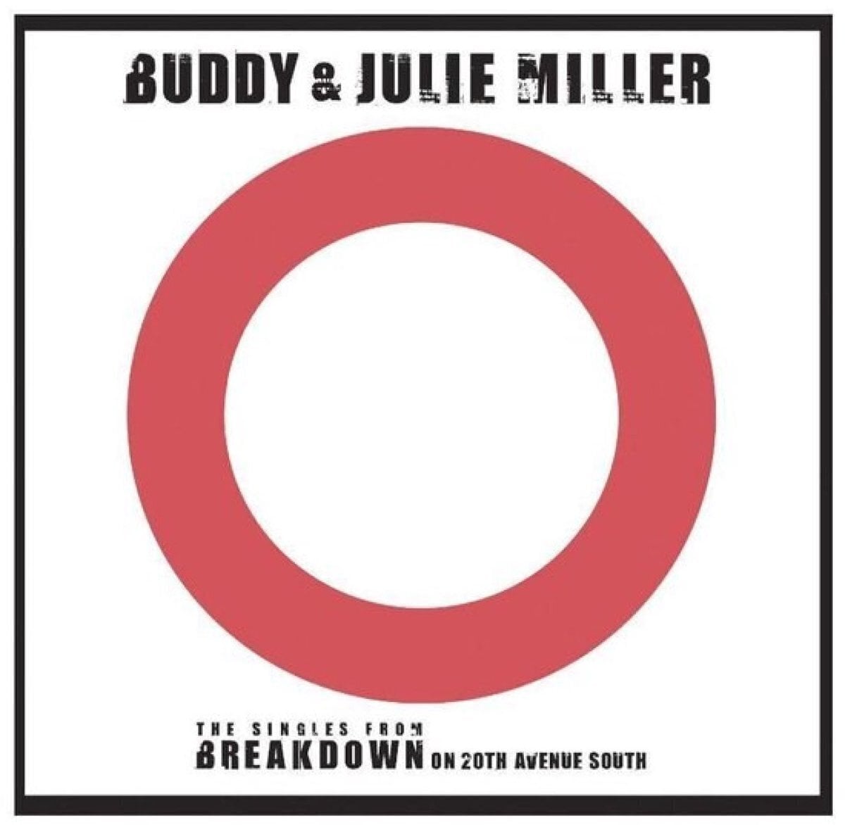 Disque vinyle Buddy & Julie Miller - Spittin' On Fire (7")