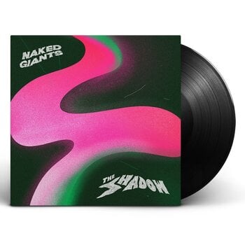 Vinyl Record Naked Giants - The Shadow (LP) - 1