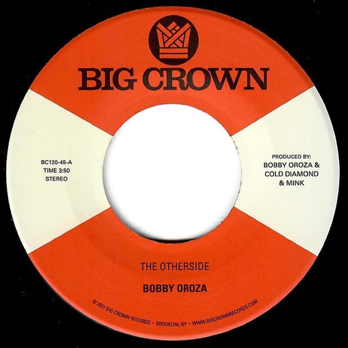 Грамофонна плоча Bobby Oroza - The Otherside / Make Me Believe (7")