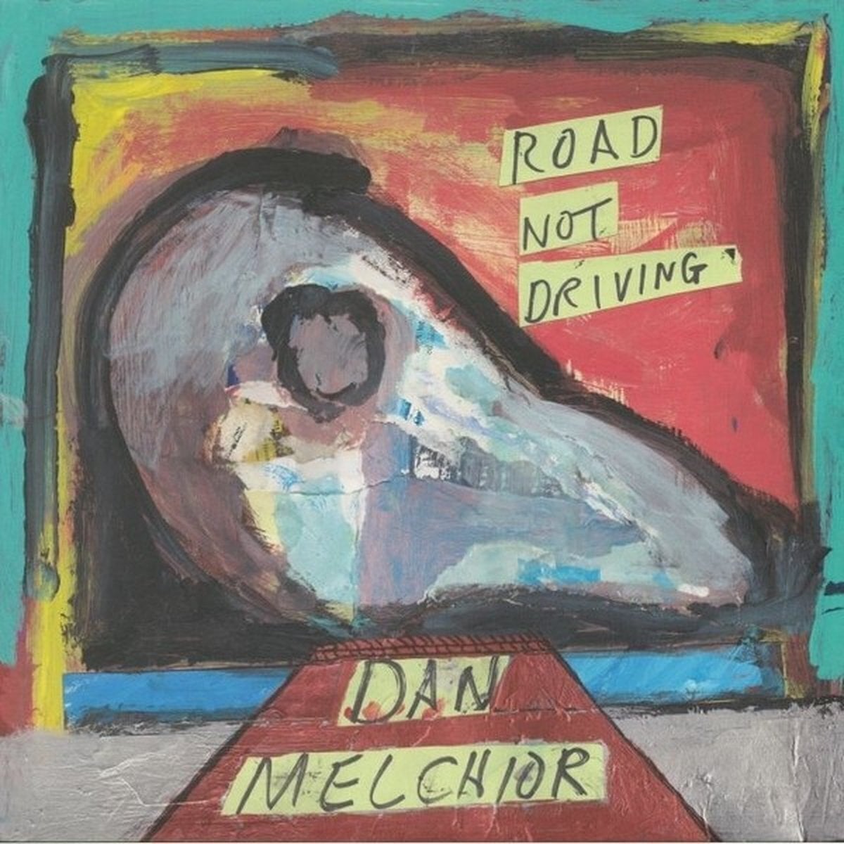 Schallplatte Melcior, Dan - Road Not Driving (LP)