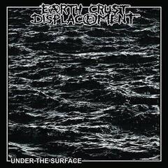 Disco de vinil Earth Crust Displacement - Under The Surface (LP)