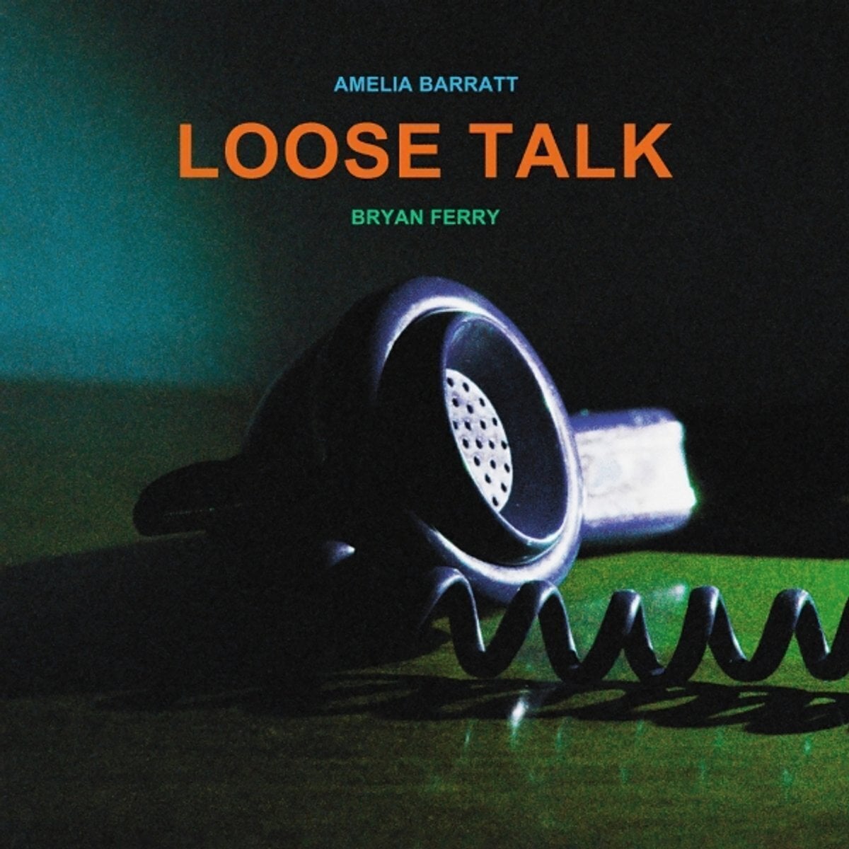 Hanglemez Amelia Barratt & Bryan Ferry - Loose Talk (Limited Edition) (Clear Coloured) (LP)