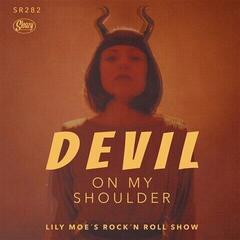 Disque vinyle Lily Moe's Rock 'N Roll Show - Devil On My Shoulder/My Baby Is Gone (LP)