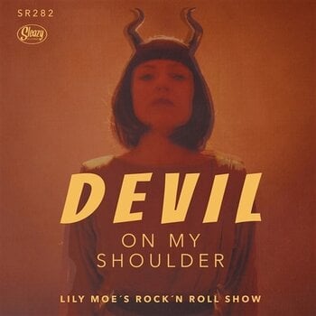 Disque vinyle Lily Moe's Rock 'N Roll Show - Devil On My Shoulder/My Baby Is Gone (LP) - 1