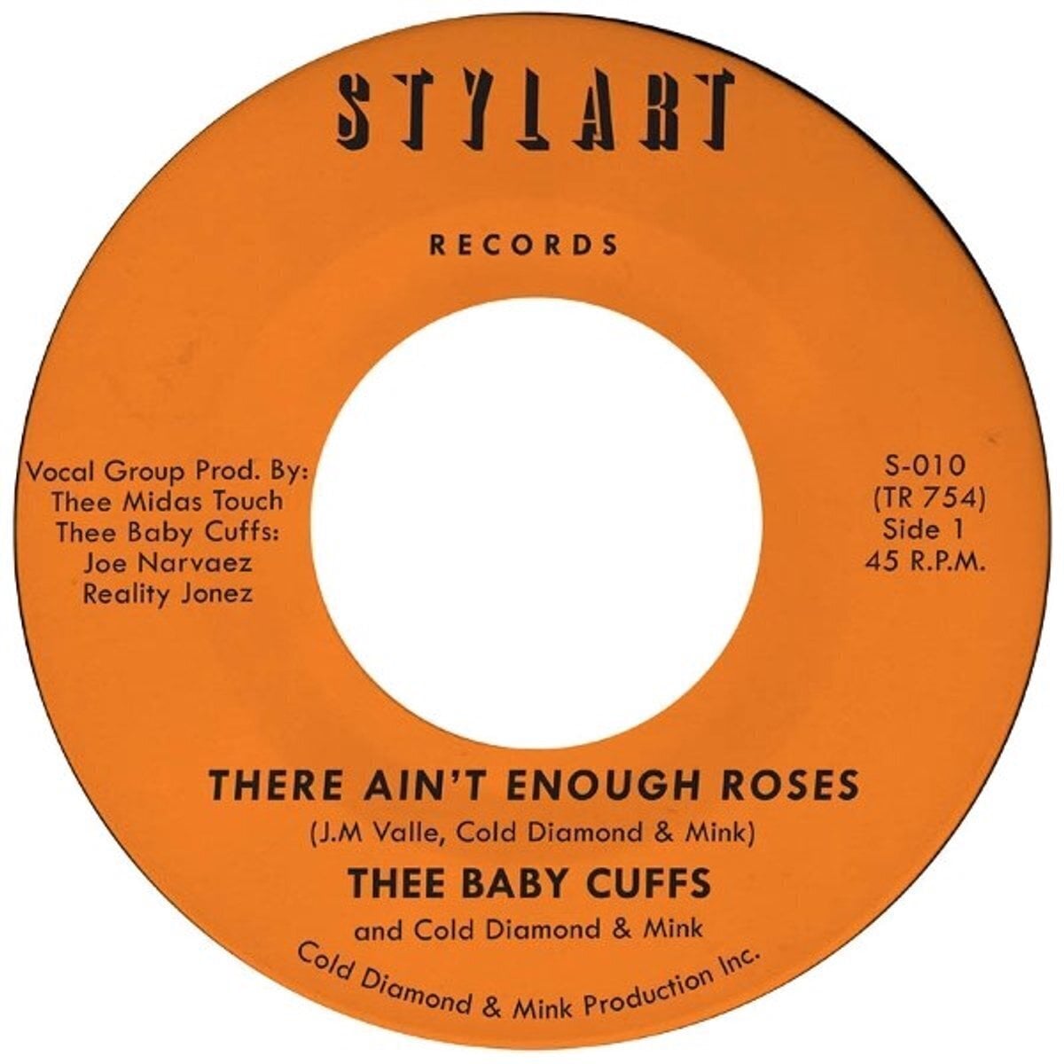 Hanglemez Thee Baby Cuffs & Cold Diamond & Mink - There Ain't Enough Roses (7")