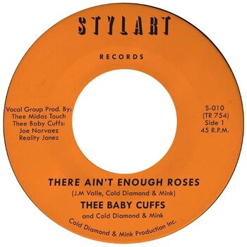 Hanglemez Thee Baby Cuffs & Cold Diamond & Mink - There Ain't Enough Roses (7") - 1