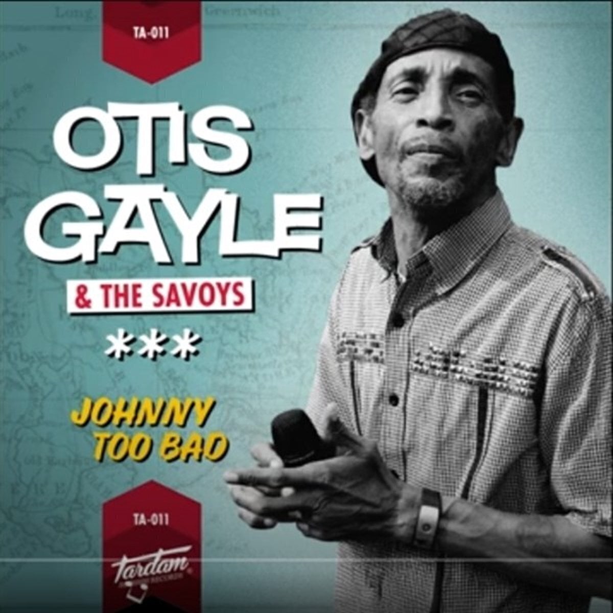 LP ploča Otis Gayle & The Savoys - Johnny Too Bad (7")