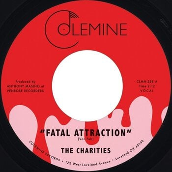 Disque vinyle The Charities - Fatal Attraction / It’s Not Our Time (7") - 1