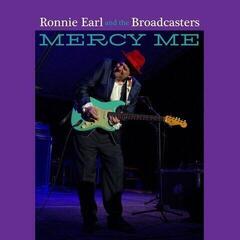 Грамофонна плоча Ronnie Earl And The Broadcasters - Mercy Me (High Quality) (Translucent Purple Coloured) (LP)