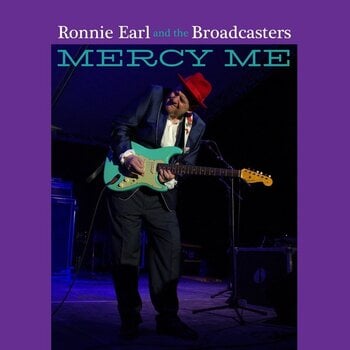 Грамофонна плоча Ronnie Earl And The Broadcasters - Mercy Me (High Quality) (Translucent Purple Coloured) (LP) - 1