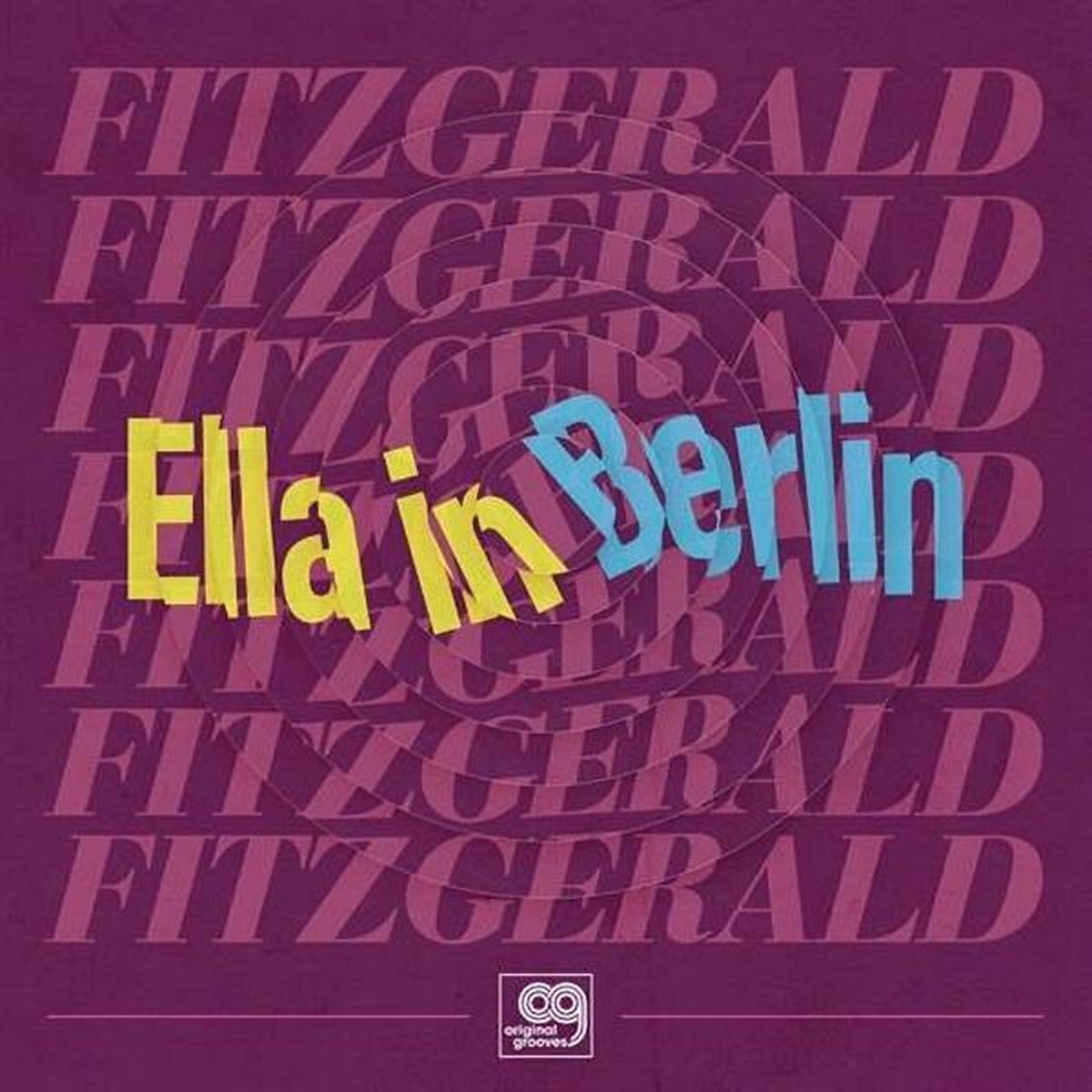 LP ploča Ella Fitzgerald - Ella In Berlin: Mack The Knife / Summertime - Original Grooves (LP)