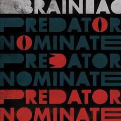 Грамофонна плоча Brainiac - The Predator Nominate E.P. (Limited Edition) (Silver Coloured) (EP)