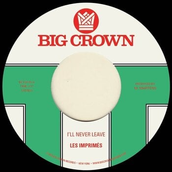 Hanglemez Les Imprimés - I'll Never Leave / If I (7") - 1