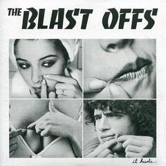 LP ploča The Blast Offs - It Hurts... (LP)