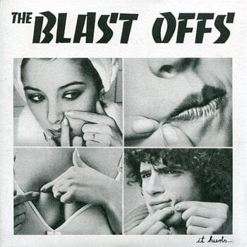 LP ploča The Blast Offs - It Hurts... (LP) - 1