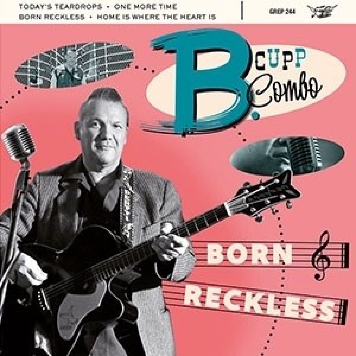Vinylplade B. Cupp Combo - Born Reckless (EP)