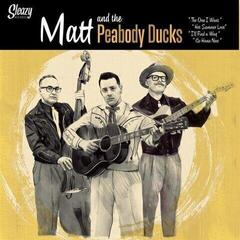 LP Matt & the peabody ducks - The One I Want (LP)