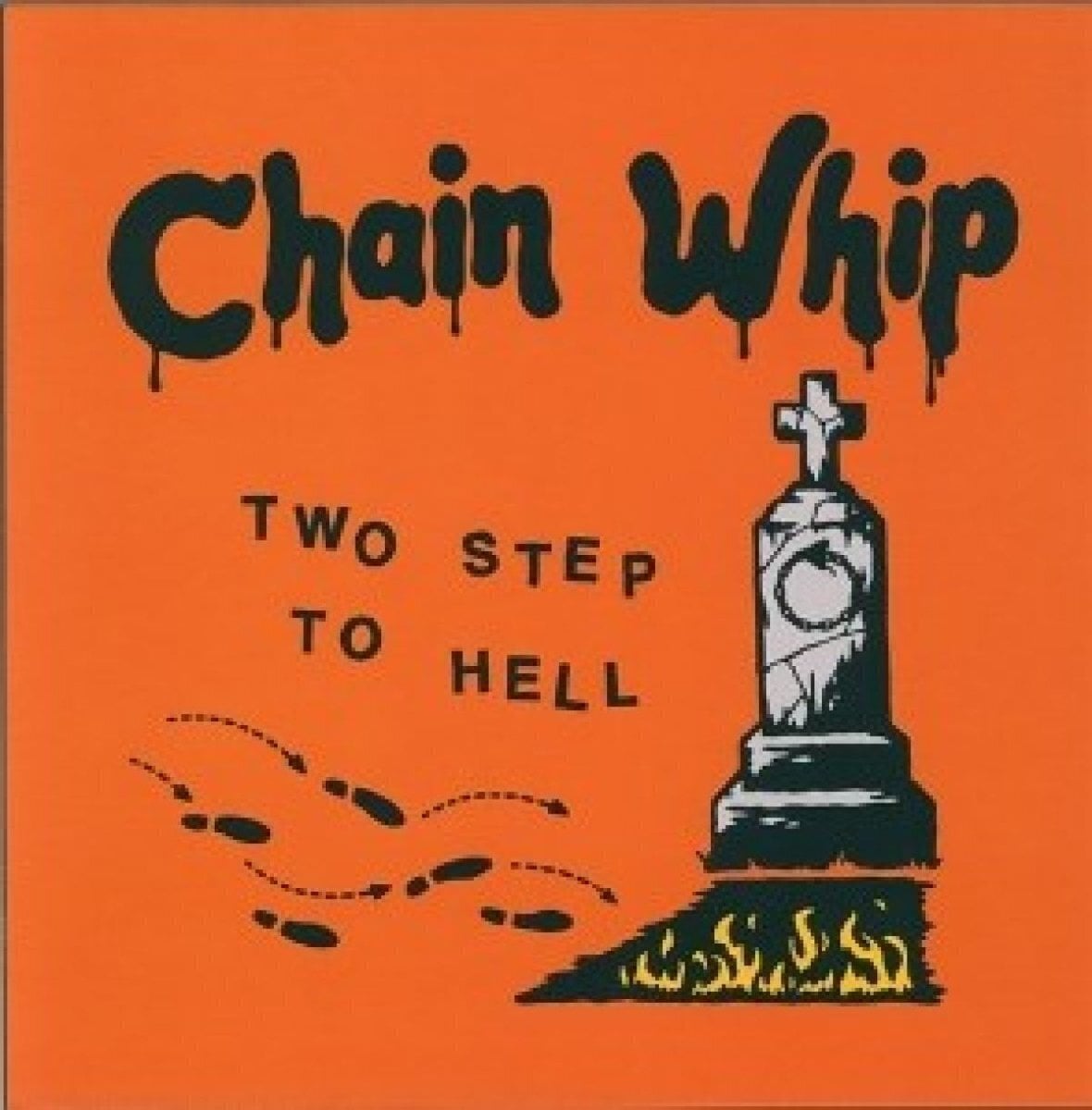 Hanglemez Chain Whip - Two Step To Hell (LP)