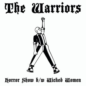 Disque vinyle The Warriors - Horror Show / Wicked Women (LP) - 1