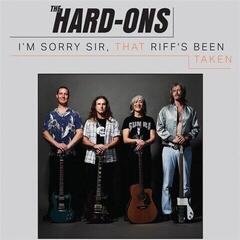 Hanglemez Hard Ons - I'm Sorry Sir, That Riff's Been Taken (Limited Edition) (LP)