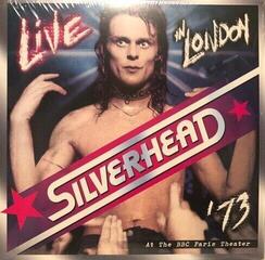 Schallplatte Silverhead - Live In London ‘73 (Silver Coloured) (EP)