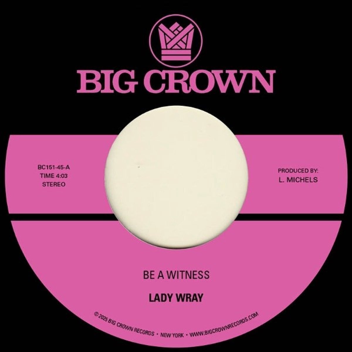 Hanglemez Lady Wray - Be A Witness / Best For Us (Limited Indie Edition) (7")