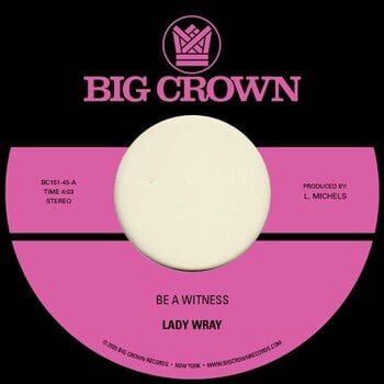Hanglemez Lady Wray - Be A Witness / Best For Us (Limited Indie Edition) (7") - 1
