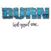 Disco de vinilo Burn - Last Great Sea (LP)