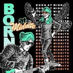 Schallplatte Born At Midnite - Pop Charts (LP)