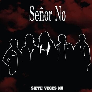 Disc de vinil Senor No - Siete Veces No (LP) - 1