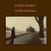 Hanglemez Karen Dalton - In My Own Time: 50th Anniversary Deluxe Edition (Reissue) (180 g) (2 LP + 2 x 7")