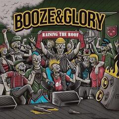 Schallplatte Booze & Glory - Raising The Roof (EP)