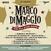 Грамофонна плоча Marco Di Maggio And The All Star Gang - Classic De Luxe Marco Di Maggio And The All Star Gang (LP)