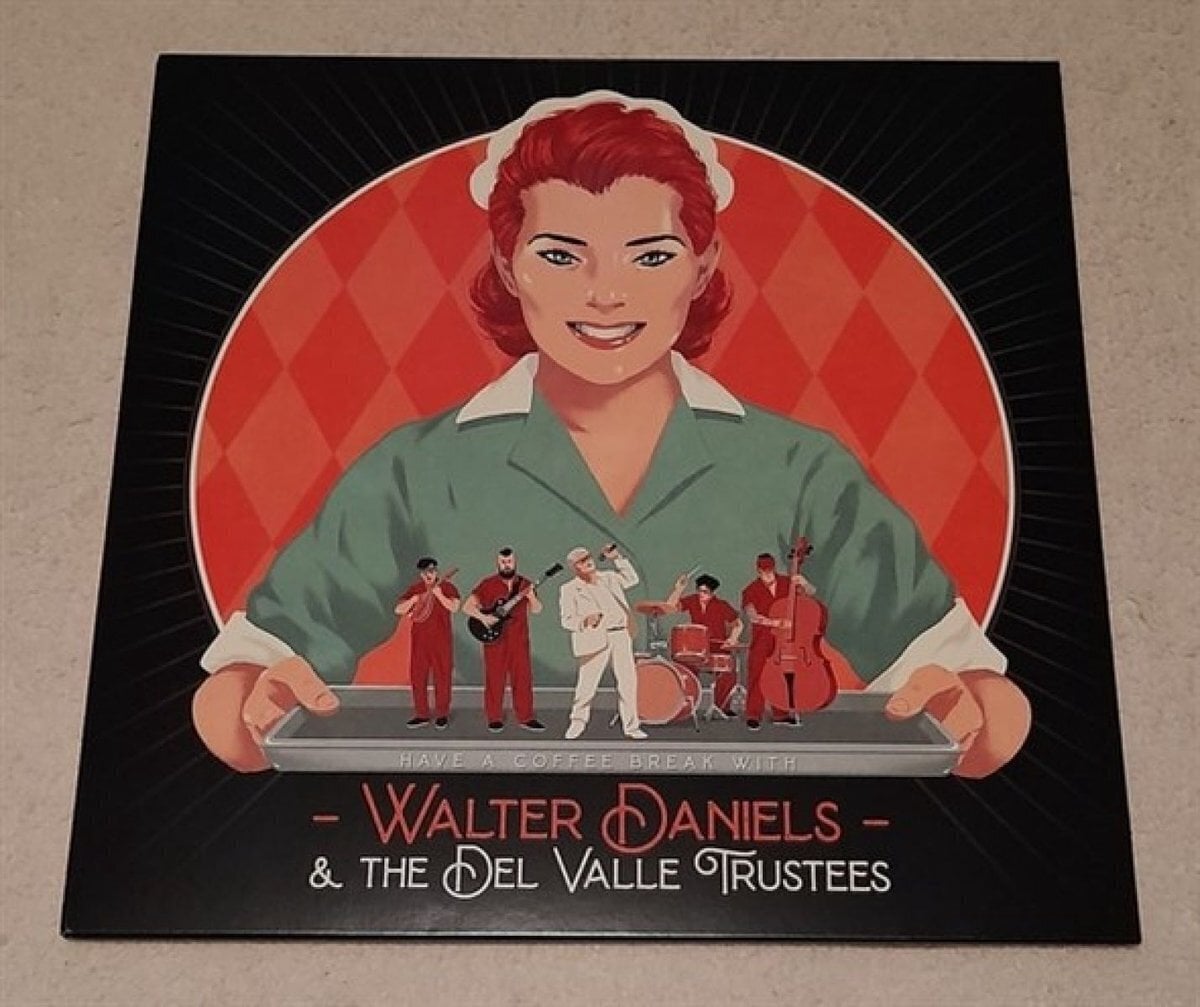 Disque vinyle Walter Daniels & The Del Valle Trustees - Have a Coffee Break With... (LP)