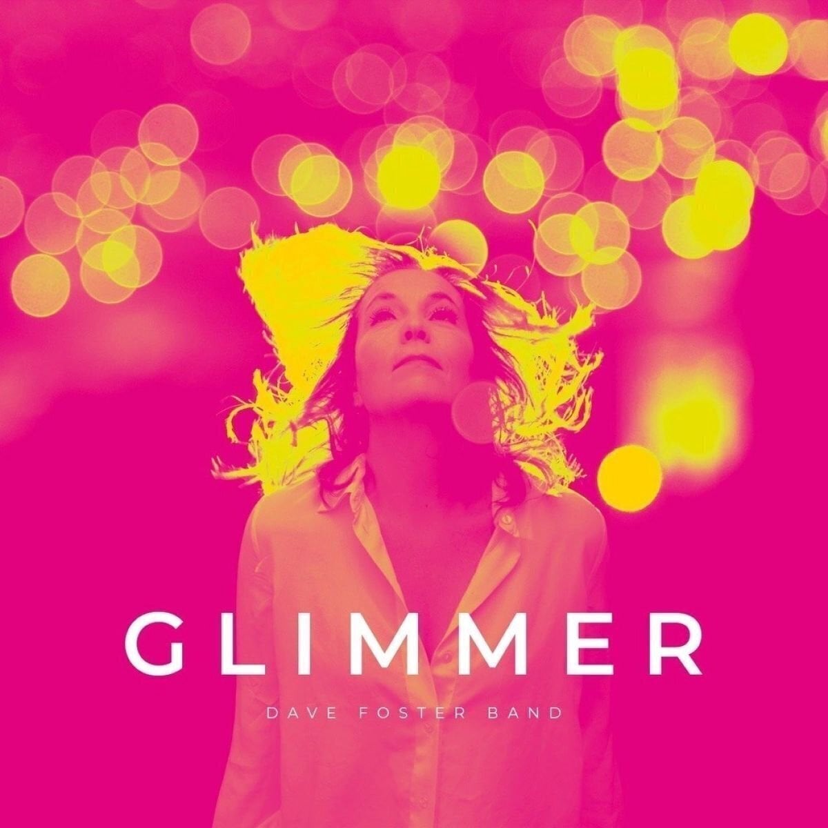 Schallplatte The Dave Foster Band - Glimmer (LP)