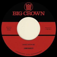 Schallplatte Liam Bailey - Dance With Me / Mercy Tree (7")