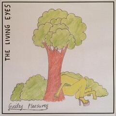 Vinilinė plokštelė The Living Eyes - Guilty Pleasures (LP)